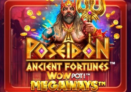 Ancient Fortunes Poseidon Wow Pot Megaways