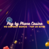 Pay by Phone Casino No Deposit Bonus – Top UK Sites