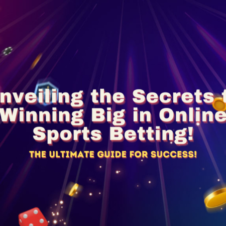 Unveiling the Secrets to Winning Big in Online Sports Betting!